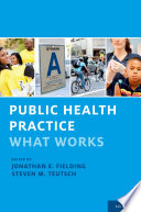 Public health practice : what works /