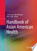 Handbook of Asian American health /