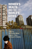 Women's health and the world's cities /