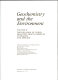 Geochemistry and the environment.