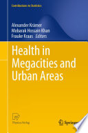 Health in megacities and urban areas