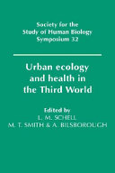 Urban ecology and health in the third world /