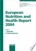 European nutrition and health report 2004/