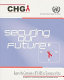 Securing our future : report of the Commission on HIV/AIDS and Governance in Africa.