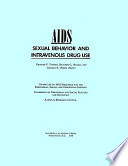 AIDS : sexual behavior and intravenous drug use /