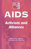 AIDS : activism and alliances /