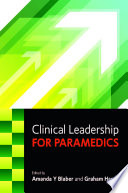Clinical leadership for paramedics /