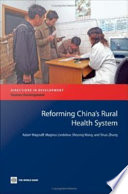 Reforming China's rural health system /