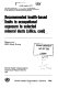 Recommended health-based limits in occupational exposure to selected mineral dusts (silica, coal) : report of a WHO Study Group.