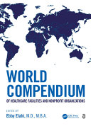 World compendium of healthcare facilities and nonprofit organizations /
