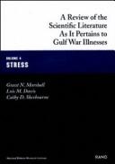 A Review of the Scientific Literature As It Pertains to Gulf War Illnesses.