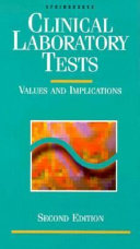 Clinical laboratory tests : values and implications.