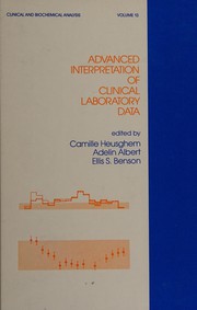 Advanced interpretation of clinical laboratory data /