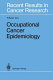 Occupational cancer epidemiology /