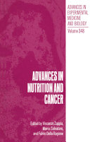 Advances in nutrition and cancer /