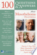 100 questions & answers about mesothelioma /