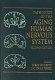 Pathology of the aging human nervous system /