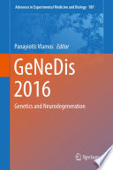GeNeDis 2016 : genetics and neurodegeneration /