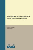 Mental illness in ancient medicine : from Celsus to Paul of Aegina /