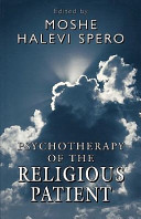 Psychotherapy of the religious patient /
