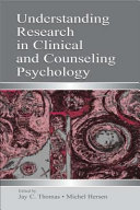 Understanding research in clinical and counseling psychology /