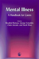 Mental illness : a handbook for carers /