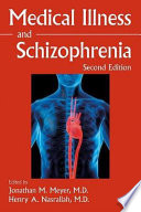 Medical illness and schizophrenia