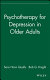 Psychotherapy for depression in older adults /