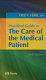 Practical guide to the care of the medical patient /