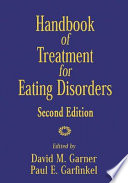 Handbook of treatment for eating disorders /