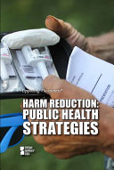 Harm reduction : health care strategies /
