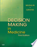 Decision making in medicine : an algorithmic approach /