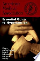 Essential guide to hypertension /