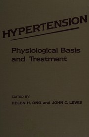 Hypertension : physiological basis and treatment /