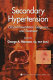 Secondary hypertension : clinical presentation, diagnosis, and treatment /