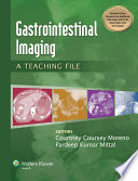 Gastrointestinal imaging : a teaching file /