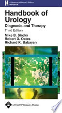 Handbook of urology : diagnosis and therapy /