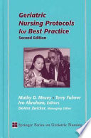 Geriatric nursing protocols for best practice /