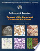 Pathology and genetics of tumours of the breast and female genital organs /