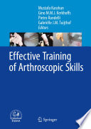 Effective training of arthroscopic skills /