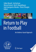 Return to Play in Football An Evidence-based Approach /