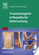 Traumatologisch-Orthopädische Untersuchung /