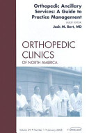 Orthopedic ancillary services : a guide to practice management /