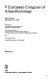 Abstracts : V European Congress of Anaesthesiology, Paris, France, September 4-9, 1978 /