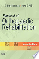 Handbook of orthopaedic rehabilitation /