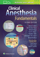 Clinical anesthesia fundamentals /