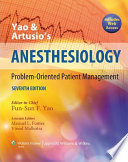 Yao & Artusio's anesthesiology : problem-oriented patient management /