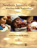 Newborn intensive care : what every parent needs to know /