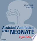 Assisted ventilation of the neonate /