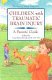 Children with traumatic brain injury : a parent's guide /